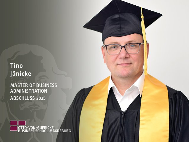 Tino Jänicke (MBA, Abschluss 2025)